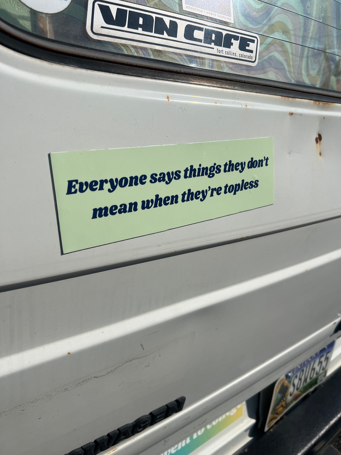 everyone says things they don't mean when they're topless