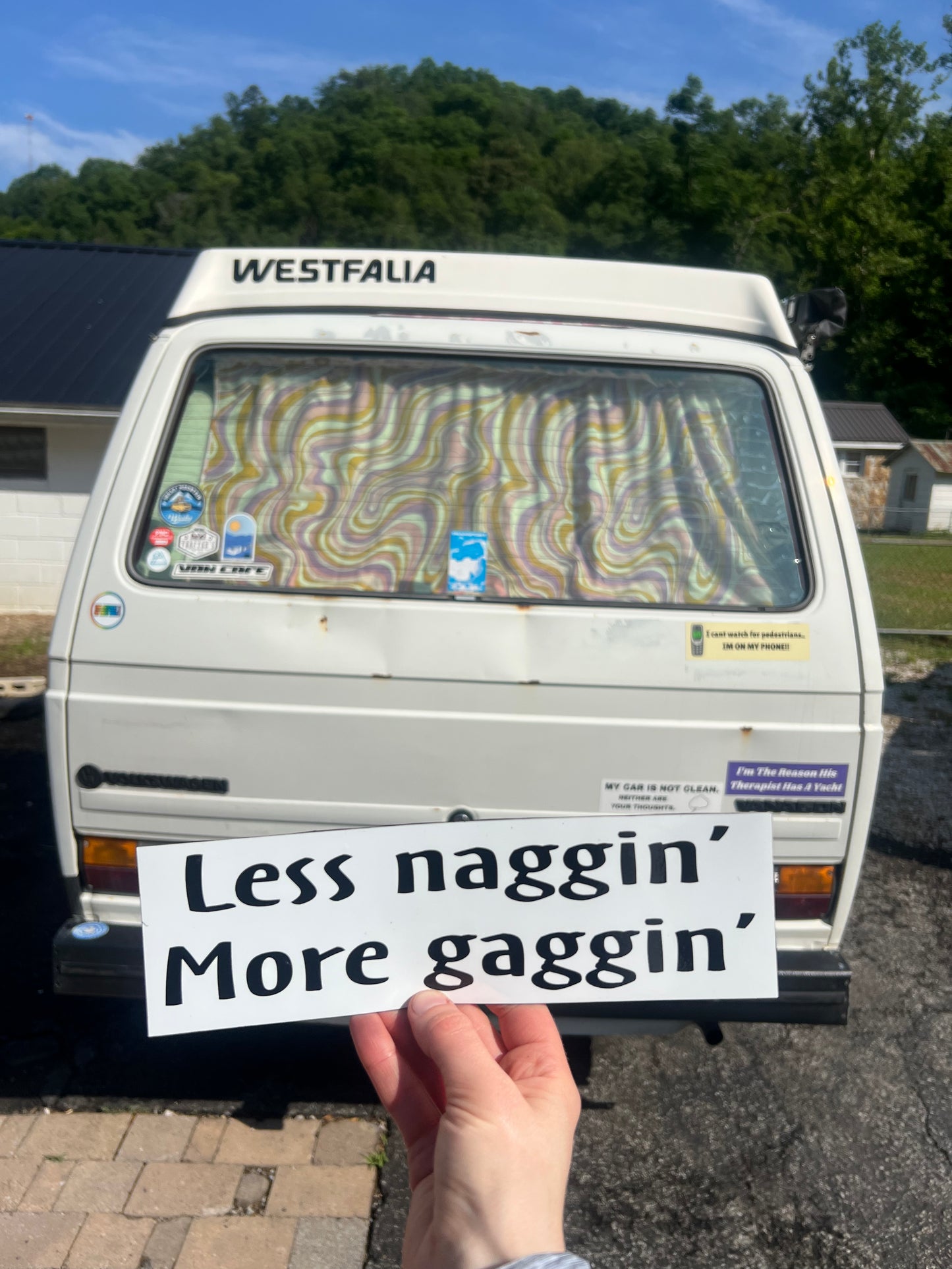 Less Naggin' More Gaggin' sticker
