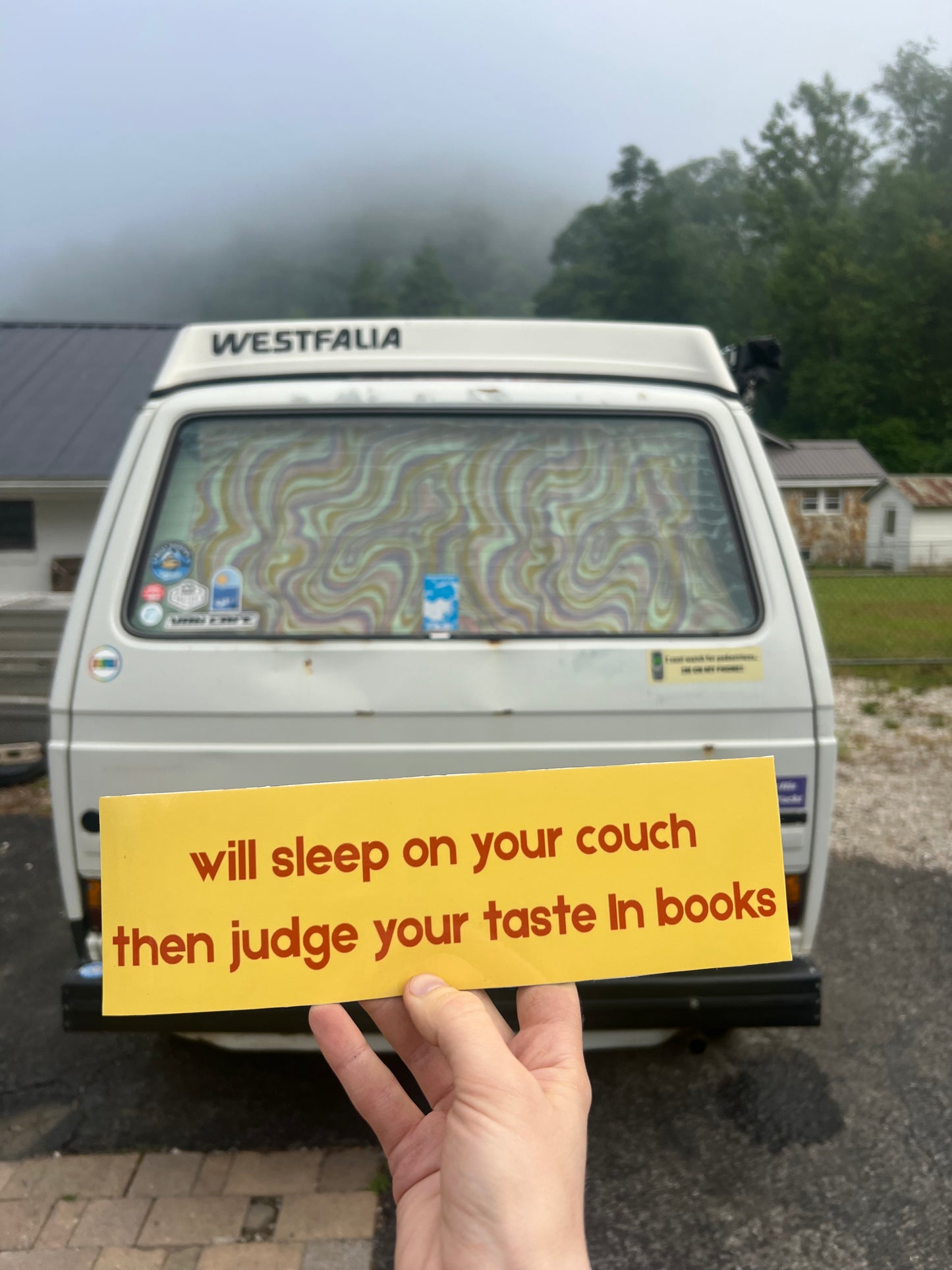 will sleep on your couch then judge your taste in books