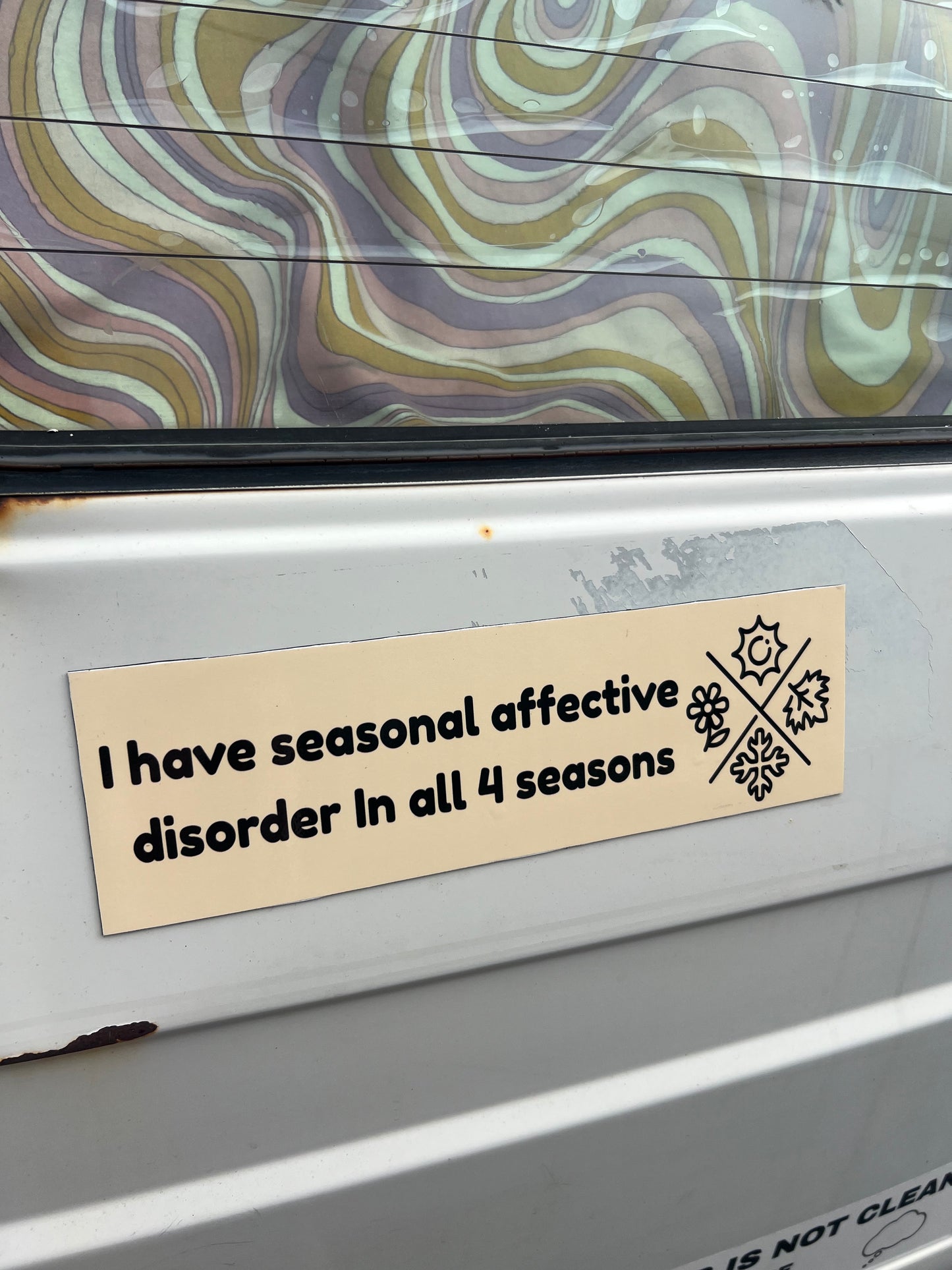 I have seasonal affective disorder in all 4 seasons