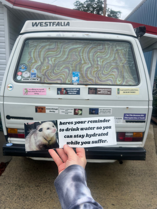 This is your reminder to drink water sticker