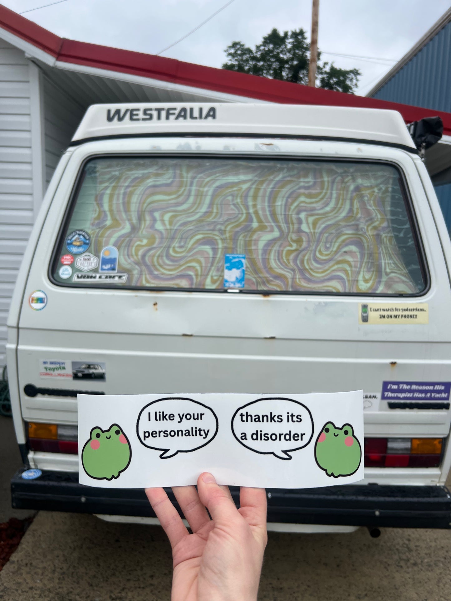 I like your personality. thanks its a disorder. sticker