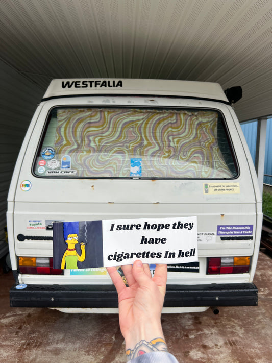 sure hope they have cigarettes in hell simpsons sticker