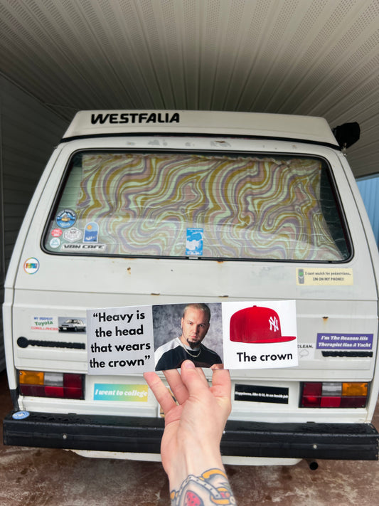 Heavy is the head that wears the crown  limp bizkit sticker