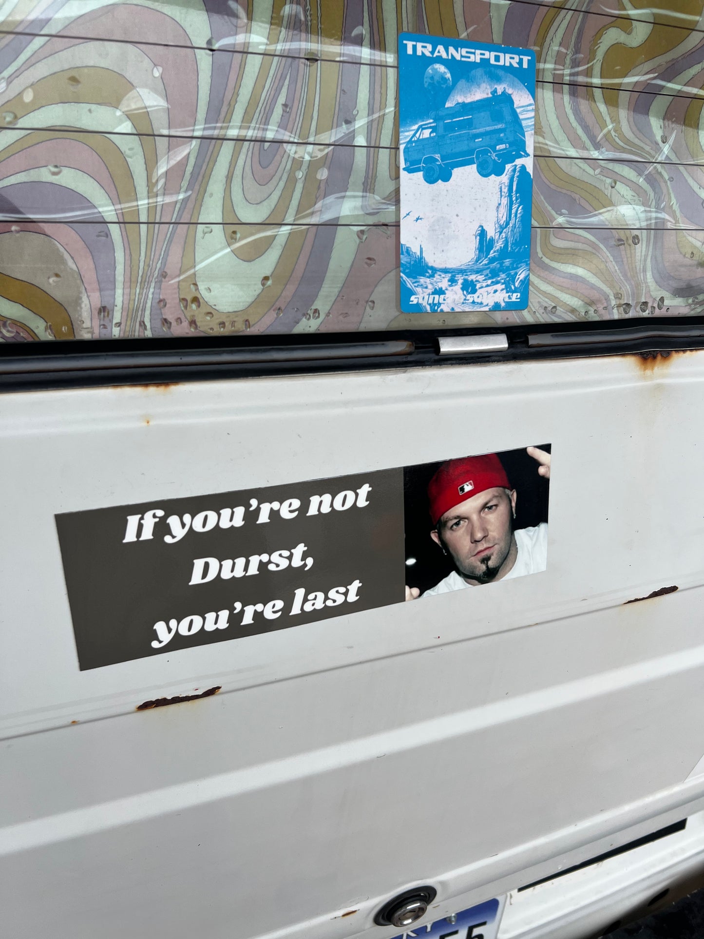 If you're not Durst, you're last limp bizkit sticker