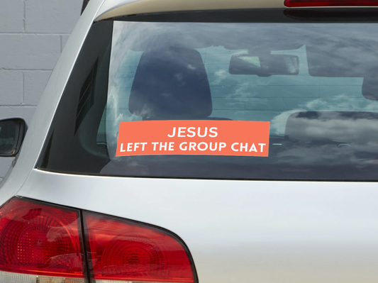 Jesus Left the Group Chat Sticker